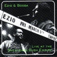 Live at the Shepherds Bush Empire album by Ezio