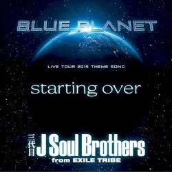Starting over album by J Soul Brothers