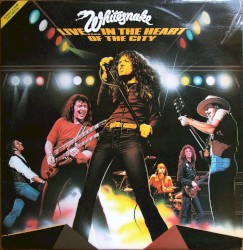 Live...in the Heart of the City album by Whitesnake