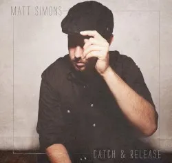 Catch & Release album by Matt Simons