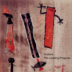 The Loading Program album by Tuatara