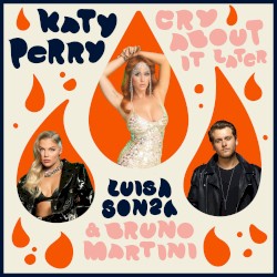 Cry About It Later album by Katy Perry
