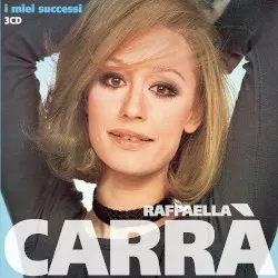 I miei successi album by Raffaella Carrà