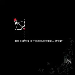The Return of the Chlorophyll Bunny album by Olivia Lufkin