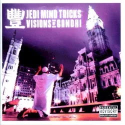 Visions of Gandhi album by Jedi Mind Tricks