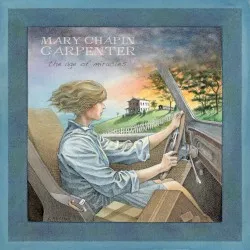 The Age of Miracles album by Mary Chapin Carpenter