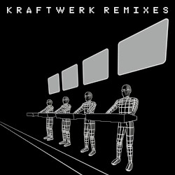 Remixes album by Kraftwerk