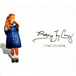 Come on Home album by Bethany Joy Lenz