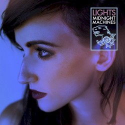 Midnight Machines album by Lights