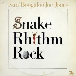 Snake Rhythm Rock album by Ivan "Boogaloo Joe" Jones