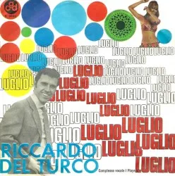 Luglio / Il temporale album by Riccardo Del Turco
