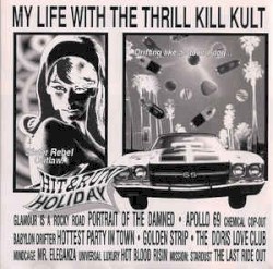 Hit & Run Holiday album by My Life with the Thrill Kill Kult