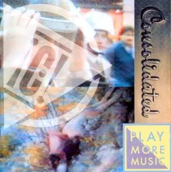 Play More Music album by Consolidated