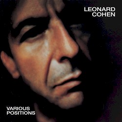 Various Positions album by Leonard Cohen