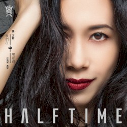 HALF TIME album by Karen Mok
