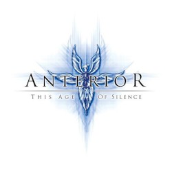 This Age of Silence album by Anterior
