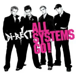 All Systems Go! album by Di-rect
