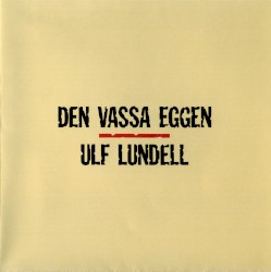 Den vassa eggen album by Ulf Lundell