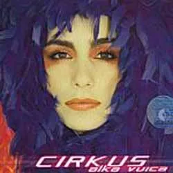 Cirkus album by Alka Vuica