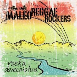 Rzeka dzieciństwa album by Maleo Reggae Rockers