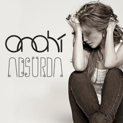 Absurda album by Anahí