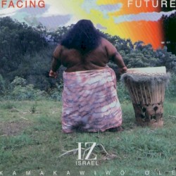 Facing Future album by Israel Kamakawiwoʻole