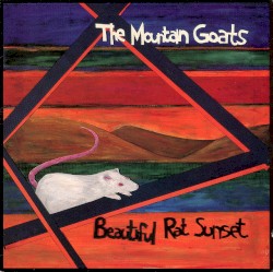 Beautiful Rat Sunset album by The Mountain Goats