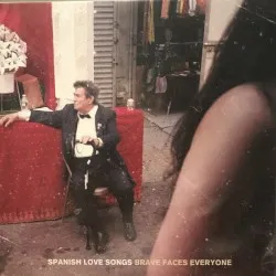 Brave Faces Everyone album by Spanish Love Songs
