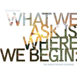 What we ask is where we begin