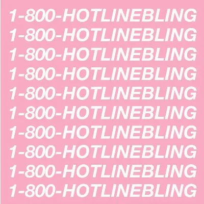 Hotline Bling