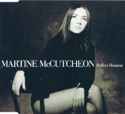 Perfect Moment album by Martine McCutcheon