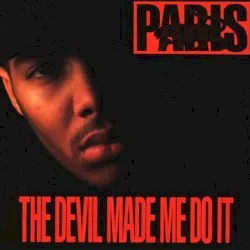 The Devil Made Me Do It album by Paris