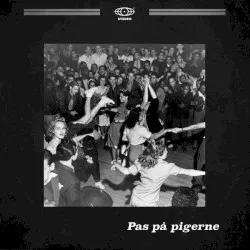 Pas på pigerne album by Burhan G