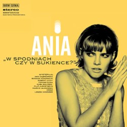 W spodniach czy w sukience? album by Ania Dąbrowska