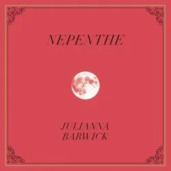 Nepenthe album by Julianna Barwick