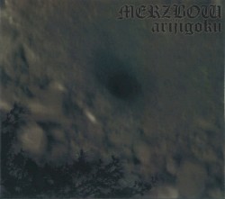 Arijigoku album by Merzbow