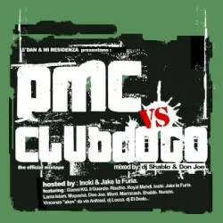 PMC Vs Club Dogo: The Official Mixtape