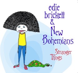 Stranger Things album by Edie Brickell & New Bohemians