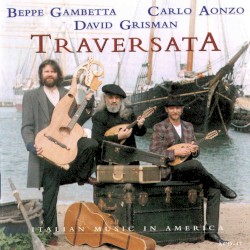 Traversata album by David Grisman
