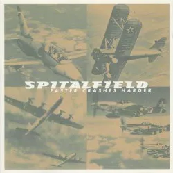 Faster Crashes Harder album by Spitalfield