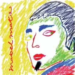 Mabel Matiz album by Mabel Matiz