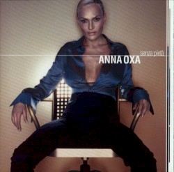 Senza pietà album by Anna Oxa