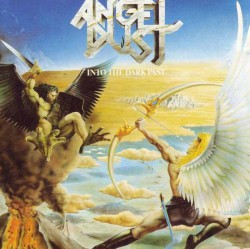 Into the Dark Past album by Angel Dust