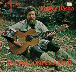 The Falconer's Arm II album by Robbie Basho