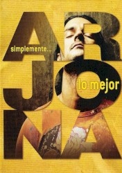 Simplemente Lo Mejor album by Ricardo Arjona