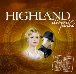 Dimmi perché album by Highland