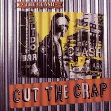 Cut the Crap album by The Clash