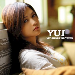 My Short Stories album by Yui