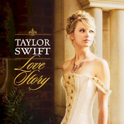 Love Story album by Taylor Swift