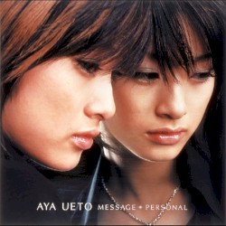 Message/Personal album by Aya Ueto